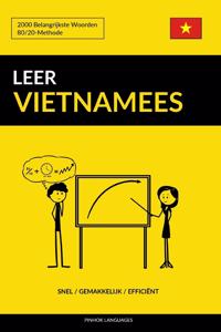 Leer Vietnamees - Snel / Gemakkelijk / Efficiënt