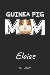 Guinea Pig Mom - Eloise - Notebook
