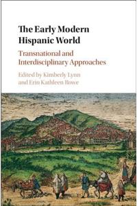 Early Modern Hispanic World
