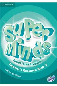 Super Minds American English Level 3 Teacher's Resource Book with Audio CD