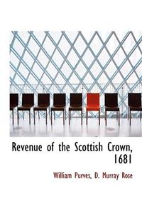 Revenue of the Scottish Crown, 1681