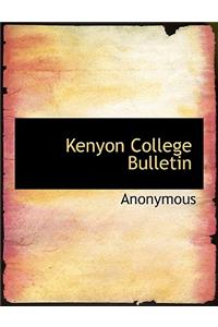 Kenyon College Bulletin