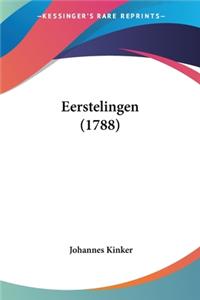 Eerstelingen (1788)