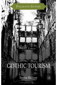 Gothic Tourism