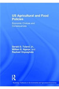 Us Agricultural and Food Policies