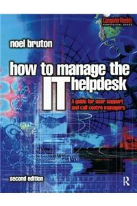 How to Manage the It Help Desk