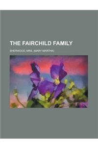 The Fairchild Family