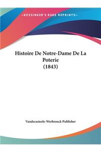 Histoire de Notre-Dame de La Poterie (1843)