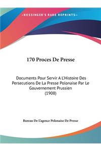 170 Proces de Presse