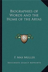Biographies of Words and the Home of the Aryas