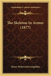 The Skeleton In Armor (1877)