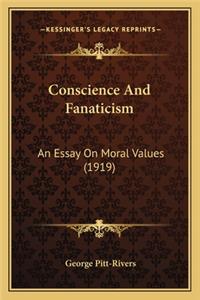 Conscience and Fanaticism