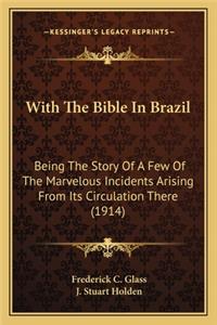 With the Bible in Brazil with the Bible in Brazil