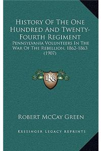 History of the One Hundred and Twenty-Fourth Regiment