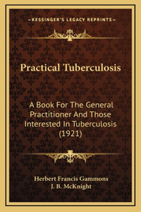 Practical Tuberculosis