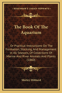 The Book Of The Aquarium