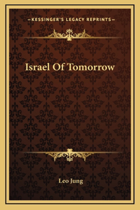Israel Of Tomorrow