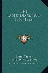 The Ladies Diary, 1835-1840 (1835)