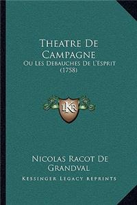 Theatre De Campagne