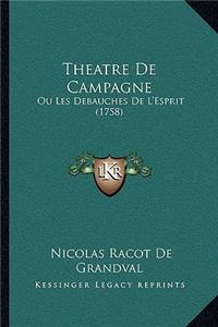 Theatre De Campagne