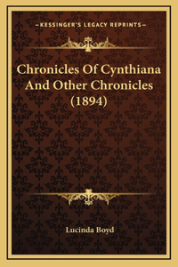 Chronicles Of Cynthiana And Other Chronicles (1894)