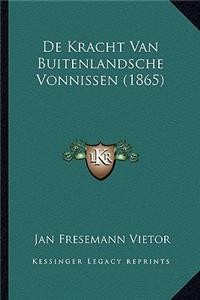 De Kracht Van Buitenlandsche Vonnissen (1865)