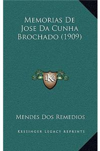 Memorias De Jose Da Cunha Brochado (1909)