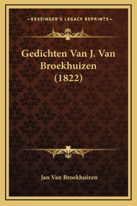 Gedichten Van J. Van Broekhuizen (1822)