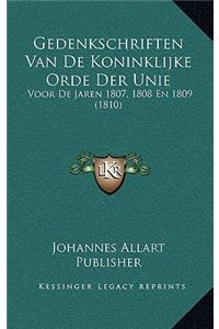Gedenkschriften Van De Koninklijke Orde Der Unie