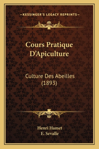 Cours Pratique D'Apiculture