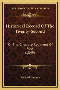 Historical Record Of The Twenty-Second