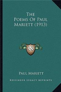 The Poems Of Paul Mariett (1913)