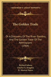 The Golden Trade