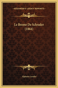 Le Brome De Schrader (1864)