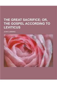 The Great Sacrifice