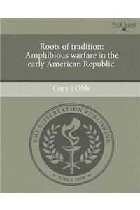 Roots of Tradition