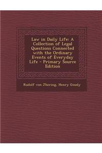 Law in Daily Life