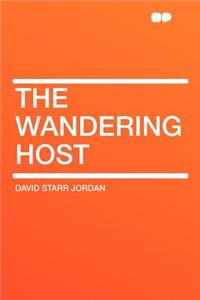 The Wandering Host