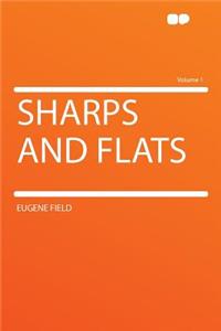 Sharps and Flats Volume 1