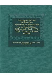 Catalogus Van de Pamfletten-Verzameling Berustende in de Koninklijke Bibliotheek