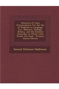 Elements of Latin Pronunciation