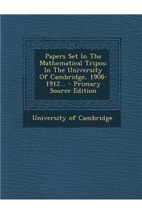 Papers Set in the Mathematical Tripos
