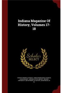 Indiana Magazine Of History, Volumes 17-18