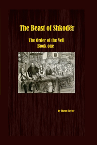 The Beast of Shkoder