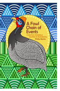 A Fowl Chain of Events (glossy cover)