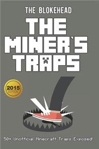Miner's Traps