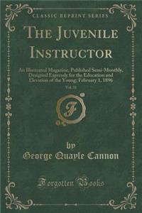 The Juvenile Instructor, Vol. 31