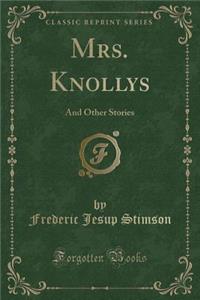 Mrs. Knollys