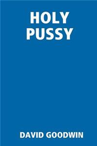 Holy Pussy