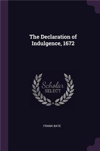 The Declaration of Indulgence, 1672